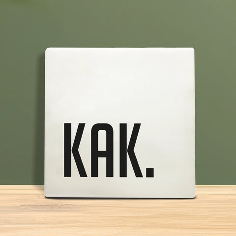 Tile with Text - KAK.