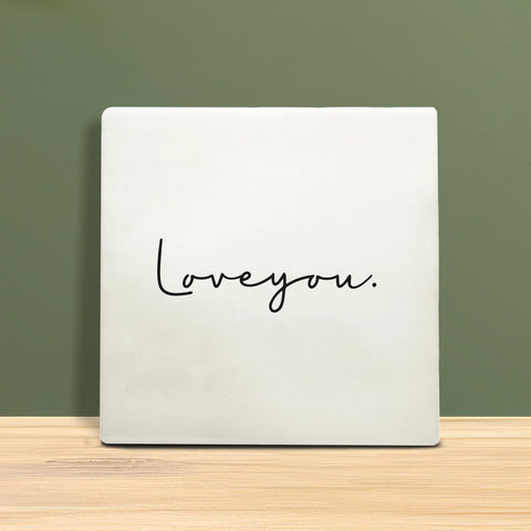 Tegeltje met tekst - Love you