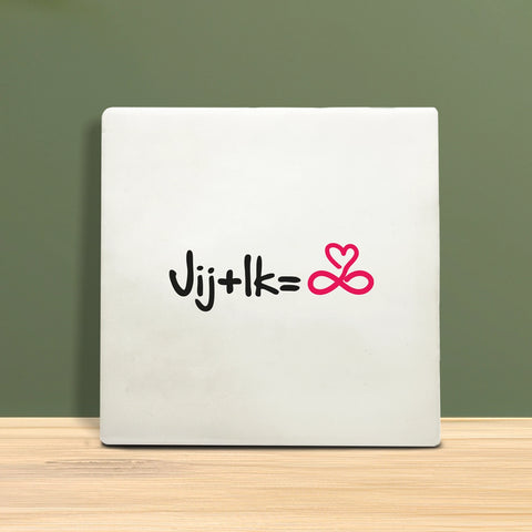 Tile with text – You + Me ∞